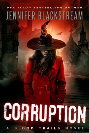 Cover of Corruption, Blood Trails book four