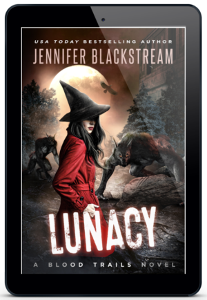 Lunacy, book thirteen in Jennifer Blackstream's Blood Trails series, featured on an ereader.