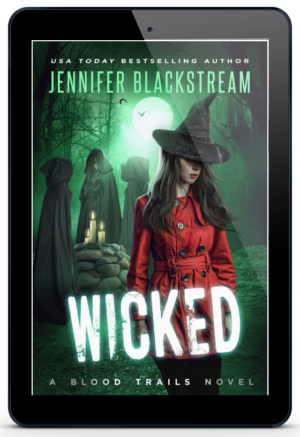 Wicked, book fourteen in Jennifer Blackstream's Blood Trails series, featured on an ereader.