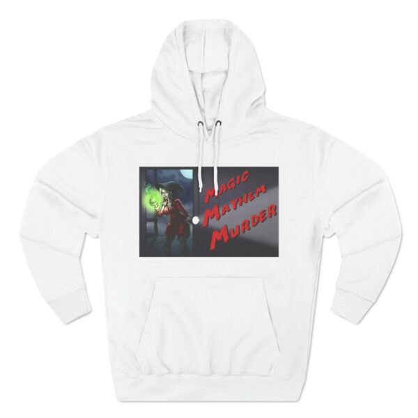 Magic, Mayhem, Murder Three-Panel Fleece Hoodie - Image 7