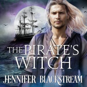 Cover art of The Pirate's Witch featuring the pirate prince against a stormy sea.